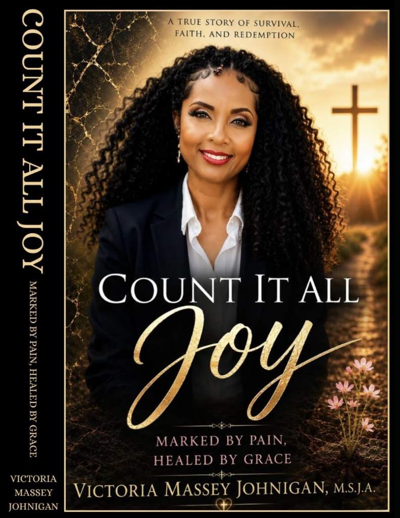Count it All Joy: Marked by Pain Healed by Grace by Victoria D Massey | barcode:9798198511798 | source:'9798198511798.jpg