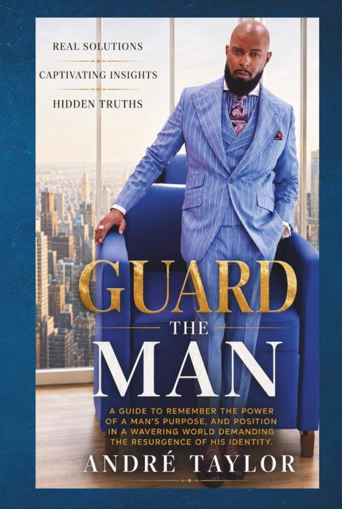 Guard The Man by ANDRÉ TAYLOR | barcode:9798198821545 | source:'9798198821545.jpg