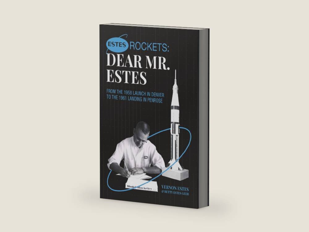 ESTES ROCKETS: DEAR MR. ESTES by VERNON ESTES | barcode:9798199198837 | source:'9798199198837-right-three-quarter.jpg