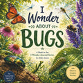 I Wonder About Bugs by Holly Aaron | barcode:9798199481328 | source:'9798199481328.jpg