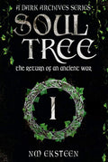 SoulTree: The Return of an Ancient War by MR NEVILLE MONS EKSTEEN | barcode:9798199558983 | source:'9798199558983.jpg