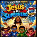 Jesus is My Superhero by Nicole Grace | barcode:9798199625548 | source:'9798199625548.jpg