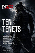 NOZERODAYS Ten Tenets: A Guide For High Performance, Health And Mental Toughness by Sam V. Piccolotti | barcode:9798199788137 | source:'9798199788137.jpg