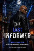 THE LAST INFORMER by NOEL HAMILTON | barcode:9798199922944 | source:'9798199922944.jpg