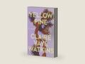 Yellow Pine: A Novel by Claire Vaye Watkins | barcode:9798217045020 | source:'9798217045020-right-three-quarter.jpg