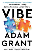 Vibe: The Secrets of Strong Connections in a Lonely World by Adam Grant | barcode:9798217059706 | source:'9798217059706.jpg