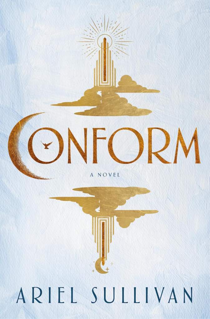 Conform: A Novel by Ariel Sullivan | barcode:9798217091003 | source:'9798217091003.jpg