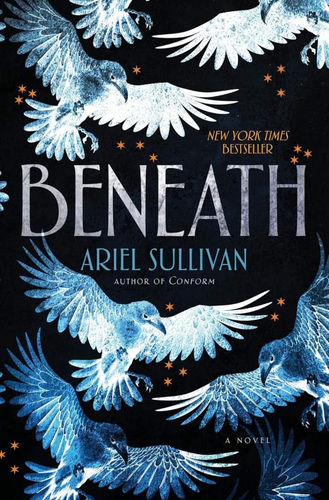 Beneath: A Novel (The Conform series Book 2) by Ariel Sullivan | barcode:9798217091034 | source:'9798217091034.jpg