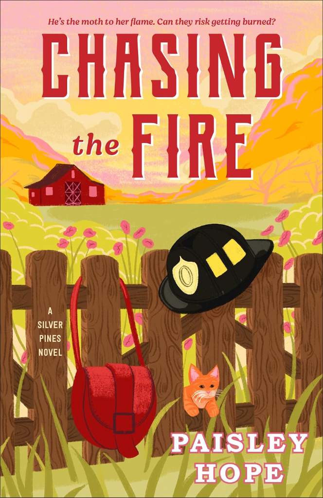 Chasing the Fire: A Silver Pines Novel (Silver Pines Ranch Series Book 5) by Paisley Hope | barcode:9798217094127 | source:'9798217094127.jpg