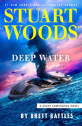 Stuart Woods' Deep Water (A Stone Barrington Novel Book 67) by Brett Battles | barcode:9798217179299 | source:'9798217179299.jpg