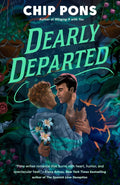 Dearly Departed by Chip Pons | barcode:9798217179565 | source:'9798217179565.jpg