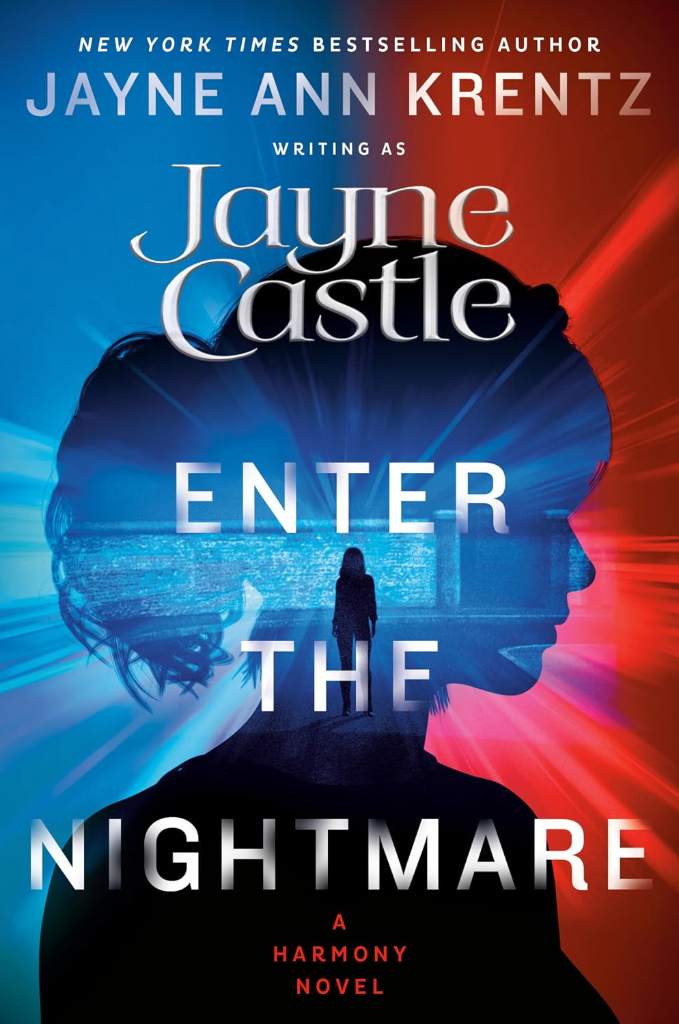 Enter the Nightmare (A Harmony Novel Book 19) by Jayne Castle | barcode:9798217187386 | source:'9798217187386.jpg