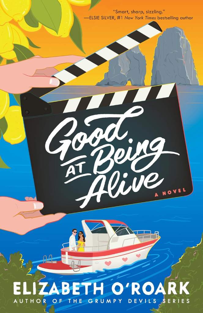 Good at Being Alive: A Novel by Elizabeth O'Roark | barcode:9798217298075 | source:'9798217298075.jpg