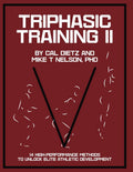 TRIPHASIC TRAINING II: 14 High-Performance Methods to Unlock Elite Athletic Development by Cal Dietz | barcode:9798218551001 | source:'9798218551001.jpg