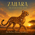 Zahara: THE SPARK IN HER SPOTS by Andrea Thomas Washburn | barcode:9798218740450 | source:'9798218740450.jpg