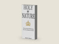 Holy by Nature by Kelly M Barnes | barcode:9798224393190 | source:'9798224393190-right-three-quarter.jpg
