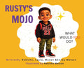 Rusty's Mojo by Nakisha Melson | barcode:9798234022998 | source:'9798234022998.jpg