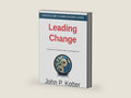 Leading Change - A Practical Guide to Successful Organizational Transformation by John P. Kotter | barcode:9798240989971 | source:'9798240989971-right-three-quarter.jpg