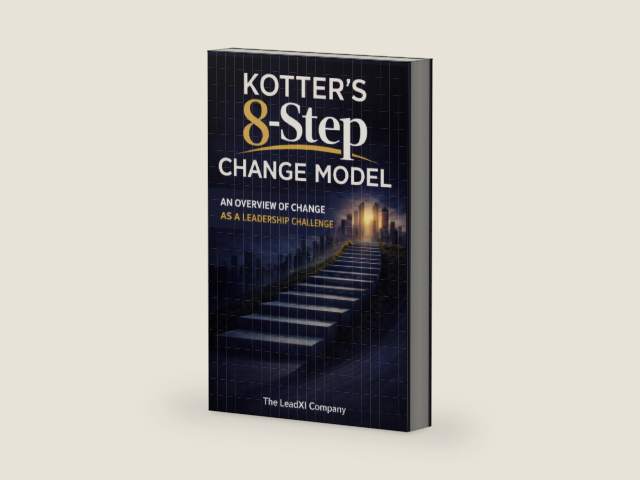 Kotter’s 8-Step Change Model: An Overview of Change as a Leadership Challenge (The Change Management Playbook Series) by The LeadXL Company | barcode:9798243343183 | source:'9798243343183-right-three-quarter.jpg