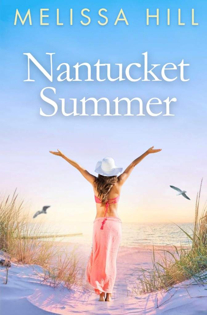 Nantucket Summer: 'Elin Hilderbrand fans will love this escapist beach read' by Melissa Hill | barcode:9798245142289 | source:'9798245142289.jpg