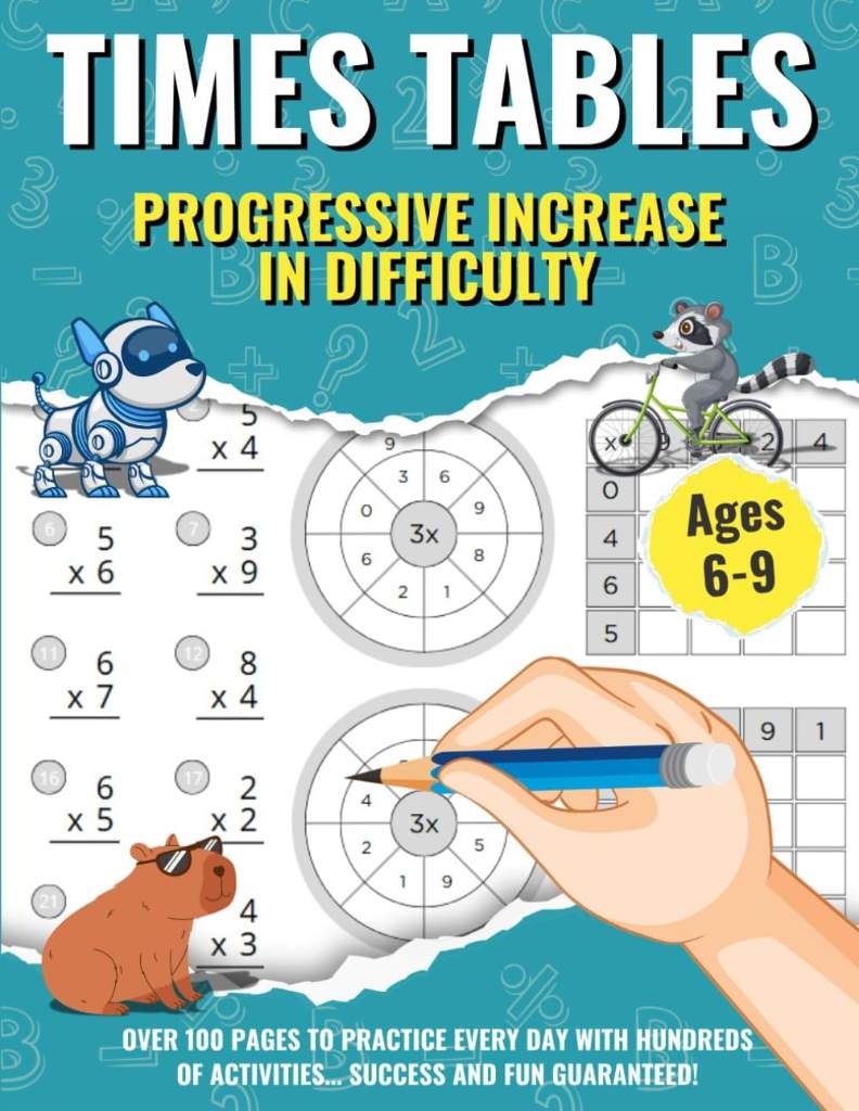 Times Tables: Math Workbook with Fun Times Tables Exercises for Children Ages 6–9 Multiplication Practice for School, Summer Vacation & Homeschooling ... by Playing: Math for Kids) (Spanish Edition) by Ludika Editorial | barcode:9798245312293 | source:'9798245312293.jpg