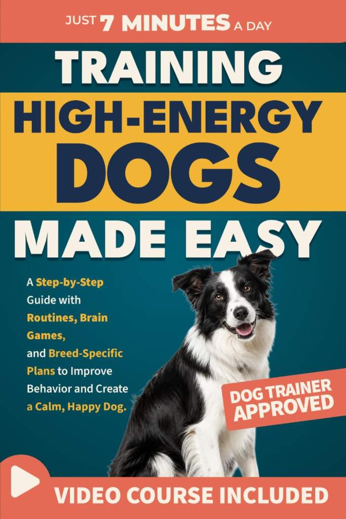 Training High-Energy Dogs Made Easy: A Step-by-Step Guide with Routines, Brain Games, and Breed-Specific Plans to Improve Behavior and Create a Calm, Happy Dog by Emma Wilder | barcode:9798245991870 | source:'9798245991870.jpg