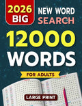 Big Word Search for Adults (Large Print): 240 Themed Puzzles with 12,000 Words by SEEK AND SOLVE STUDIOS | barcode:9798246238141 | source:'9798246238141.jpg