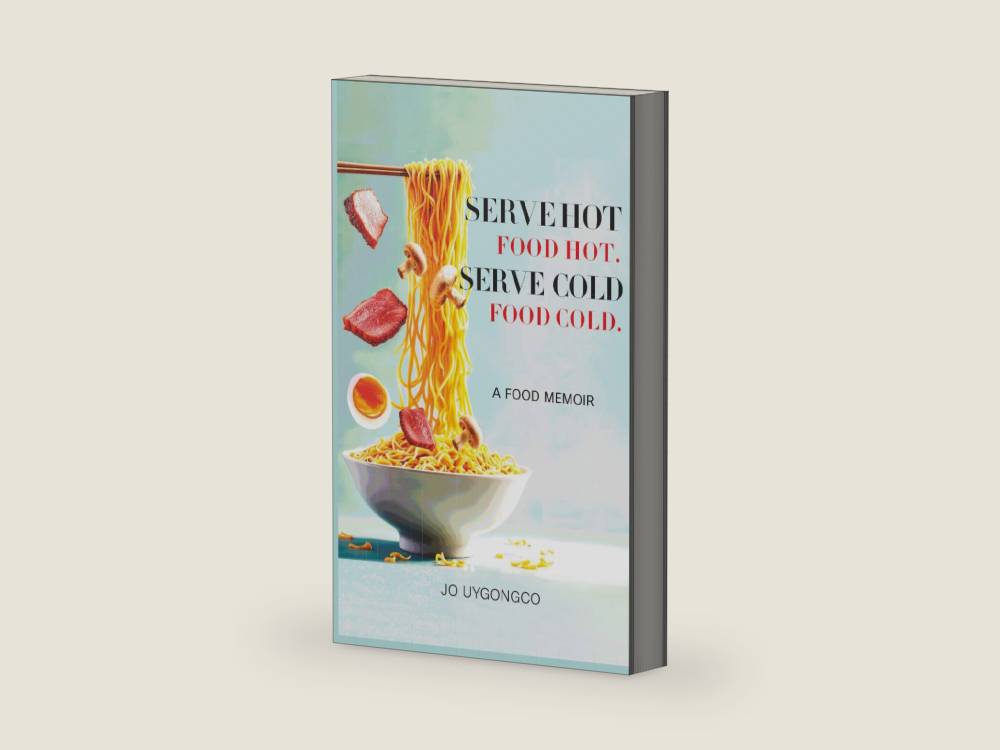Serve Hot Food Hot, Serve Cold Food Cold by Jo Uygongco | barcode:9798247425076 | source:'9798247425076-right-three-quarter.jpg