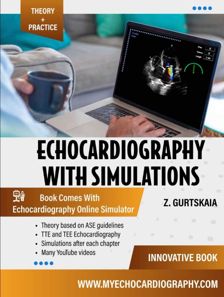 Echocardiography With Simulations by Dr. Zviad Gurtskaia | barcode:9798247478812 | source:'9798247478812.jpg