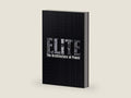 ELITE: THE ARCHITECTURE OF POWER by Richard Trellix | barcode:9798247785910 | source:'9798247785910-right-three-quarter.jpg