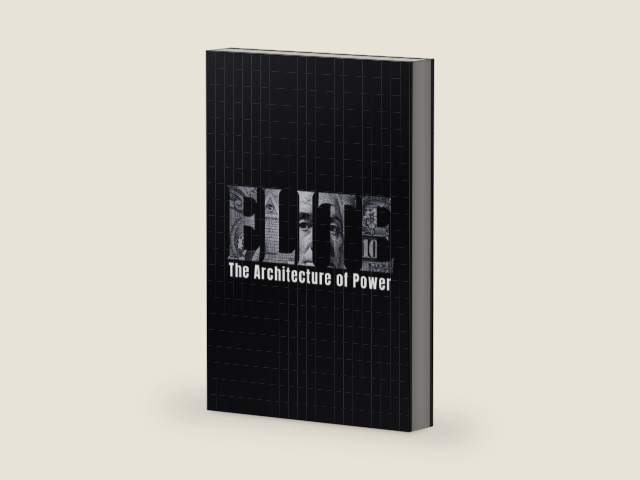 ELITE: THE ARCHITECTURE OF POWER by Richard Trellix | barcode:9798247785910 | source:'9798247785910-right-three-quarter.jpg