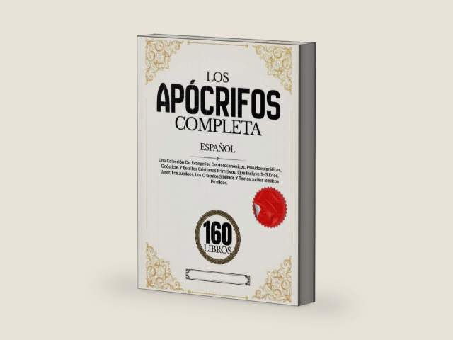Los Apócrifos 160 Libros en Español: Una Colección De Evangelios Deuterocanónicos, Pseudoepigráficos, Gnósticos Y Escritos Cristianos Primitivos, Que ... Judíos Bíblicos Perdidos (Spanish Edition) by Anonymous | barcode:9798248660681 | source:'9798248660681-right-three-quarter.jpg