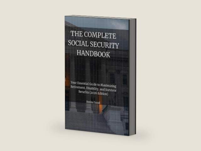 THE COMPLETE SOCIAL SECURITY HANDBOOK (Updated for 2026): Your Essential Guide to Maximizing Retirement, Disability, and Survivor Benefits (2026 Edition) by Amine Saadi | barcode:9798248789047 | source:'9798248789047-right-three-quarter.jpg