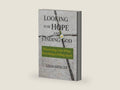 Looking for Hope and Finding GOD: Discovering Calm When Everything is Falling Apart by Lilia Mercer | barcode:9798250236423 | source:'9798250236423-right-three-quarter.jpg