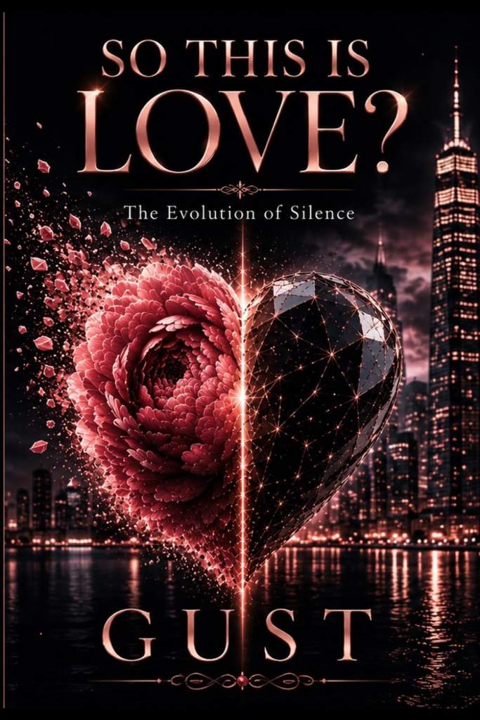 So This is Love?: The Evolution of Silence by Gust | barcode:9798250273114 | source:'9798250273114.jpg