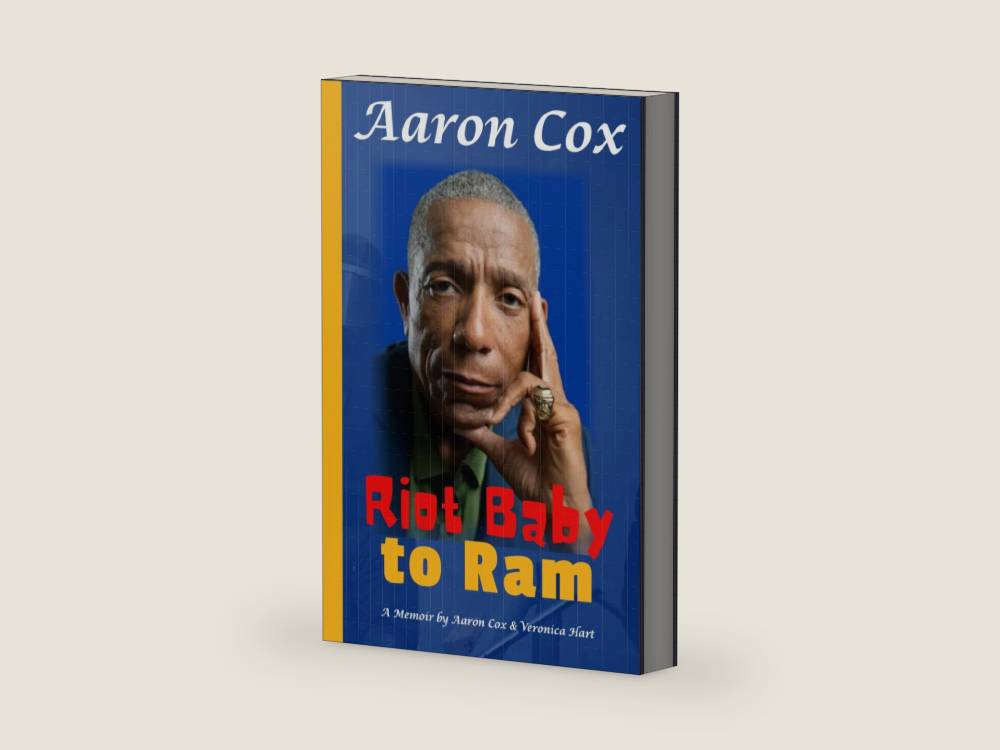 Aaron Cox: Riot Baby to Ram by Cox and Hart | barcode:9798251078916 | source:'9798251078916-right-three-quarter.jpg