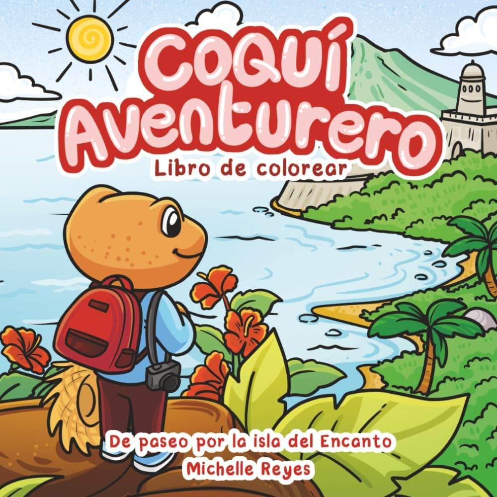 Coquí Aventurero: De paseo por la isla del Encanto (Spanish Edition) by Michelle Reyes | barcode:9798251243413 | source:'9798251243413.jpg