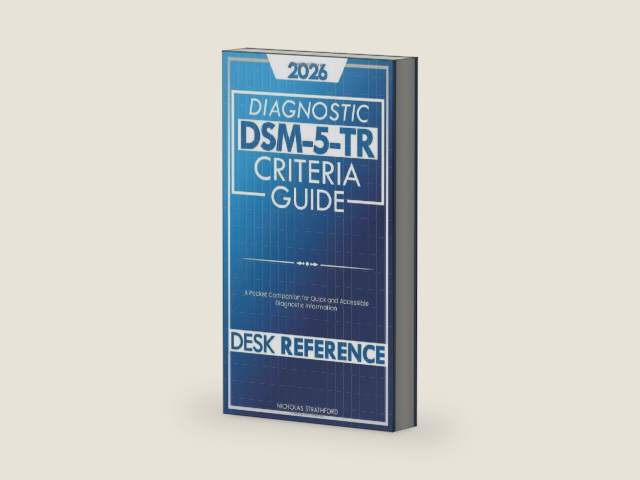 DSM-5-TR Desk Reference Diagnostic Criteria Guide: A Pocket Companion for Quick and Accessible Diagnostic Information by Nicholas Strathford | barcode:9798251508536 | source:'9798251508536-right-three-quarter.jpg