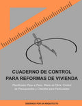 Cuaderno de Control para Reformas de Vivienda: Planificador paso a paso, diario de obra, control de presupuestos y checklist para particulares (Spanish Edition) by Francisco Ciero | barcode:9798251969283 | source:'9798251969283.jpg