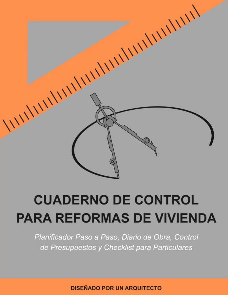 Cuaderno de Control para Reformas de Vivienda: Planificador paso a paso, diario de obra, control de presupuestos y checklist para particulares (Spanish Edition) by Francisco Ciero | barcode:9798251969283 | source:'9798251969283.jpg
