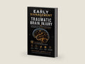 Early Concussion Management: A Practical Guide to the Diagnosis and Early Management of Traumatic Brain Injury by Chris Connelly | barcode:9798252395180 | source:'9798252395180-right-three-quarter.jpg