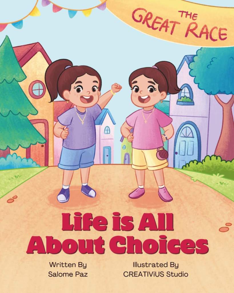 Life is All About Choices by Salome Paz | barcode:9798253564424 | source:'9798253564424.jpg
