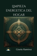Limpieza energetica del Hogar: Manual de armonización holística, Feng Shui y rituales sagrados para sanar tu hogar y elevar tu vibración. (Colección Luz del Alba) (Spanish Edition) by Gisela Ramirez | barcode:9798254092940 | source:'9798254092940.jpg
