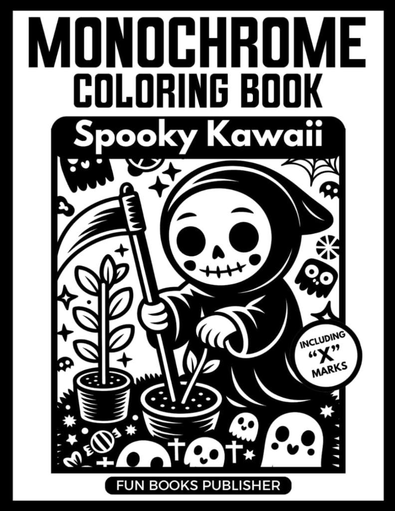 Monochrome Coloring Book: Spooky Kawaii – Black & White Cute Halloween: One Color Edition – Adorable Creepy Creatures, Ghosts, Witches & Monsters for ... BOOK INK BLISS SERIES) (Spanish Edition) by Fun Books Publisher | barcode:9798254535027 | source:'9798254535027.jpg