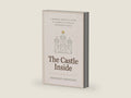 The Castle Inside: A Modern Woman’s Guide to Teresa of Avila’s Interior Castle by Shannon Johnston | barcode:9798257726293 | source:'9798257726293-right-three-quarter.jpg