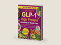 The Easiest GLP-1 High Protein Cookbook for Weight Loss: 100+ Delicious Low Carb Recipes to Protect Muscle, Reduce Side Effects, and Keep the Weight Off | Stress-Free 60-Day Meal Plan by Lyra Cade | barcode:9798257872792 | source:'9798257872792-right-three-quarter.jpg