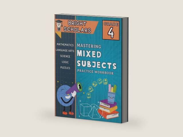 Mastering 4th Grade Mixed Subjects Workbook: Summer Bridge Practice Grade 4-5, All In One Fourth Grade Common Core Math Language Arts Science Review, ... 10-12 (Bright Scholars Grades 3–6 Collection) by Bright Scholars | barcode:9798258116727 | source:'9798258116727-right-three-quarter.jpg