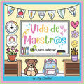 Vida de Maestr@s: Libro para colorear (Spanish Edition) by Joy Stellart | barcode:9798258229311 | source:'9798258229311.jpg