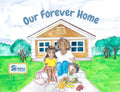 Our Forever Home by Bob Anderson | barcode:9798259260351 | source:'9798259260351.jpg