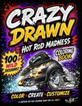 Crazy Drawn Hot Rod Madness: Coloring Book by Micah Claycamp | barcode:9798259448315 | source:'9798259448315.jpg